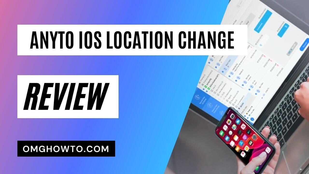 iMyFone AnyTo iOS Location Changer Review: Pros and Cons