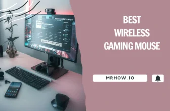 Best Wireless Gaming Mouse – Our Top 9 Picks