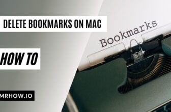 How To Delete Bookmarks On Mac (All Browsers)