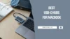 Top 7 Best USB-C Hubs For Macbook Pro & Air