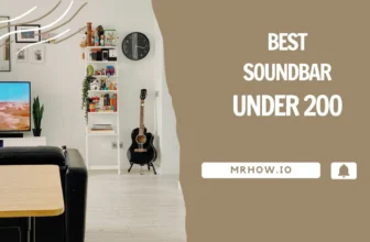 Best Soundbar Under $200: Upgrade Your TV Audio