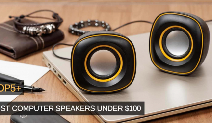 Top 5+ Best Computer Speakers Under 100 – Buyer’s Guide