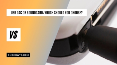 USB DAC or Soundcard: Which Should You Choose?