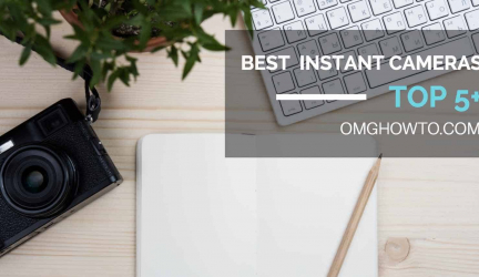 Top 5+ Best Instant Cameras Reviews – Buyer’s Guide