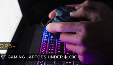 Top 5+ Best Gaming Laptops Under $1000